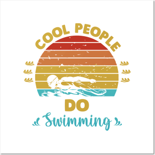 Cool people do swimming Posters and Art